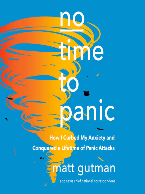 Title details for No Time to Panic by Matt Gutman - Available